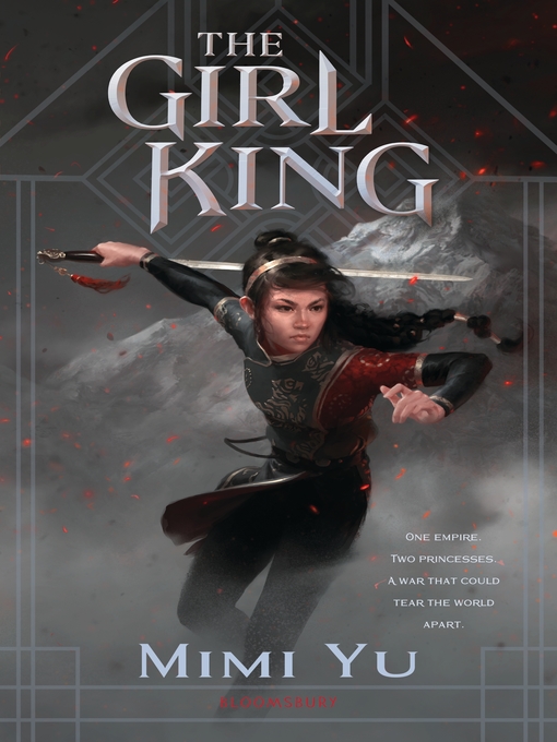 Title details for The Girl King by Mimi Yu - Available